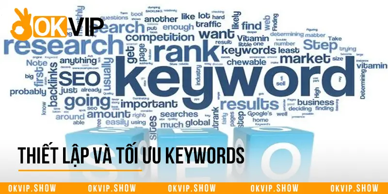 Thiết lập và tối ưu keywords 