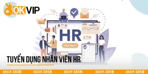 Tuyển Dụng Nhân Viên HR