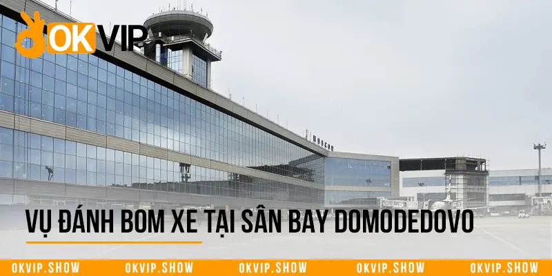 Vụ đánh bom xe tại sân bay Domodedovo