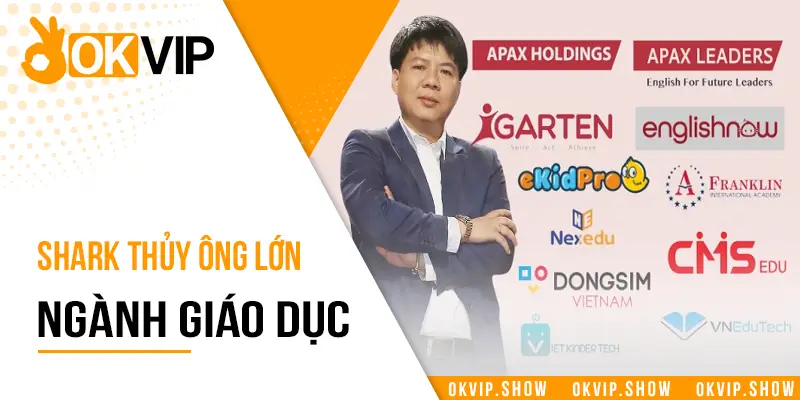 Shark Thủy ông lớn ngành giáo dục